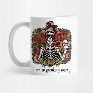 I'm So Freaking Merry, Christmas Skeleton Mug